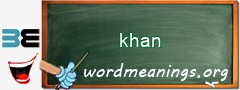 WordMeaning blackboard for khan